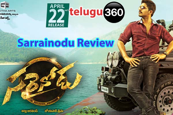 sarainodu telugu review, Allu arjun Sarrainodu review