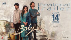 ‘బేబీ’ ట్రైలర్ టాక్ : అమ్మాయి కొట్టే దెబ్బ