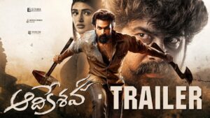 ఆదికేశవ’ ట్రైలర్: రుద్రుడు వెర్సస్ రావణుడు