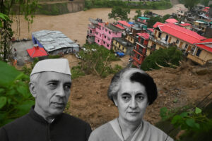 బీజేపీ యూరేకా – హిమాలయాల్లో విపత్తలకు కారణం నెహ్రూ, ఇందిరనే!