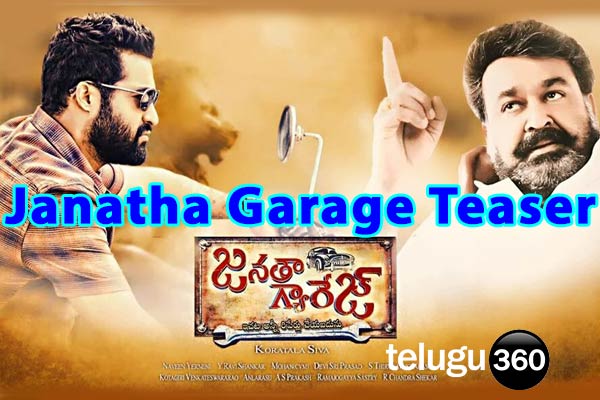 Janatha Garage Teaser, NTR's Janatha Garage Teaser, Janatha Garage Movie Teaser, Janatha Garage Teaser link, Janatha Garage First Look Teaser