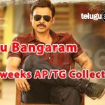 Babu Bangaram two weeks AP/TG Collections, Venkatesh Babu Bangaram two weeks Andhra and Telangana Box office Collections