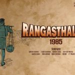 Rangasthalam 1985 Release Date