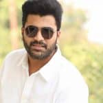 Sharwanand Sudheer Varma film Delayed