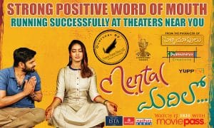 Soul Tickling, heart-touching ‘Mental Madhilo’