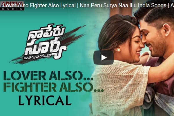 Lover Also Fighter also song from naa peru surya