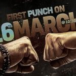 The First Punch of Savyasachi will land on 16th March at 10.30 AM!