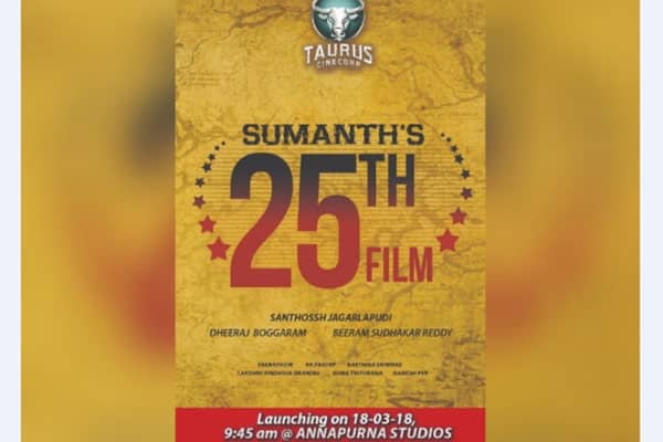 Sumanth's 25tSumanth's 25th film will kick-start on March 18thh film will kick-start on March 18th