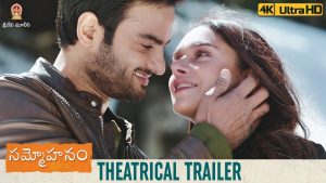 Sammohanam Trailer: Breezy and Heart Touching