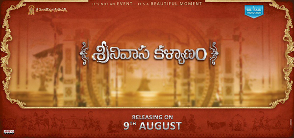 Nithiin's Srinivasa Kalyanam to release on August 9th