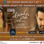 Watch Aravindha Sametha Today with AT&T Tuesdays BOGO Offer