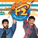 F2 – Fun and Frustration nine days collections