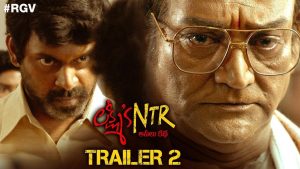 Lakshmi’s NTR Trailer 2: RGV’s direct attack on Chandra Babu