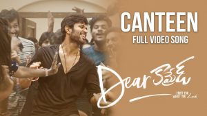 Dear Comrade: Canteen Video Song