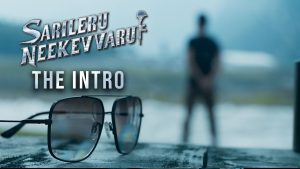 Sarileru Neekevvaru Intro: Feast for Superstar Fans