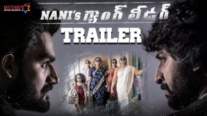 Gangleader Trailer : Nani’s Thrilling Comic Ride