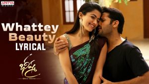 Bheeshma : Whattey Beauty Lyrical Song