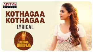 Kotthaga Kotthaga from Miss India: Thaman continues his musical streak