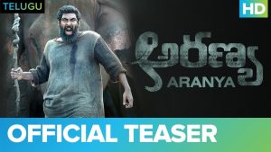 Aranya Teaser: Rana roars in this wildlife drama