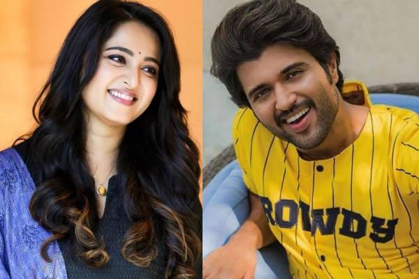 Anushka and Vijay Devarakonda starrer on cards