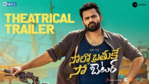 Solo Brathuke So Better Trailer: Sai Tej’s struggle for Bachelorhood