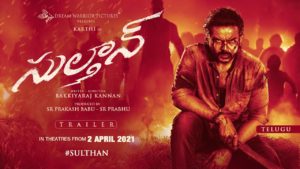 Sulthan Trailer – Another Unique Story!