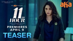 Tamannaah’s 11th Hour Teaser: A Woman’s Dominance in Corporate World