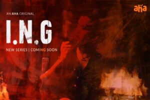Aha readies a thriller web-series titled ING