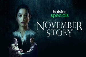 Tamannaah’s November Story Review