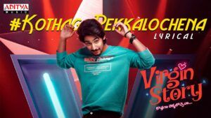 3rd Song From Virgin Story: Appealing and Peppy