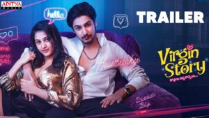 Virgin Story Trailer: Youthful
