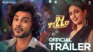 DJ Tillu Trailer: Perfect feast for Youth