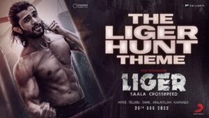 Liger Hunt Theme: The journey of a Boxer