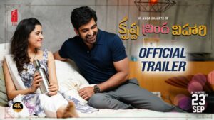 Naga Shaurya’s Krishna Vrinda Vihari Trailer is Hilarious