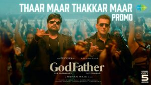 Thaar Maar Thakkar Maar from GodFather: Two Superstars on the Dance Floor