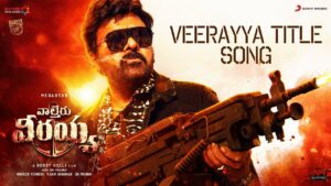 Waltair Veerayya Title Song: Electrifying
