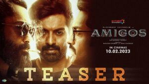 ‘Amigos’ teaser: Loaded with Thrill and Action
