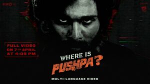 Pushpa 2 Concept Teaser: Where is Pushpa?