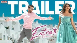 Nithiin’s EXTRA trailer: Action and Extra-Ordinary fun