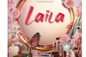 Vishwak Sen’s Laila all set to Roll