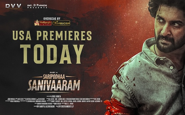 Saripodhaa Sanivaaram USA Premieres