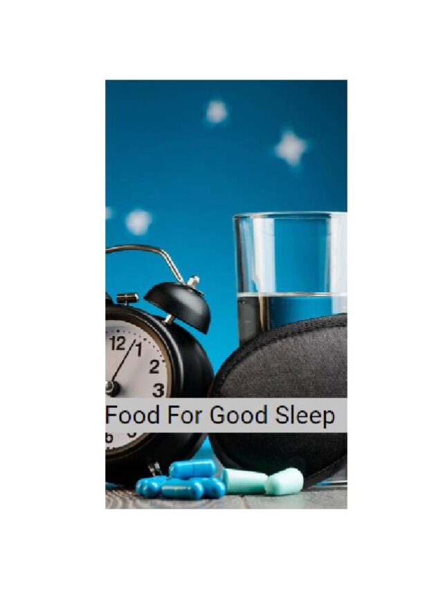 Food for good sleep