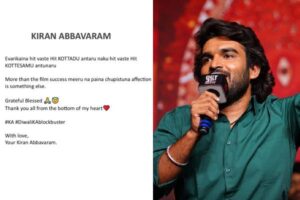 Kiran Abbavaram thanks everyone for owning KA success