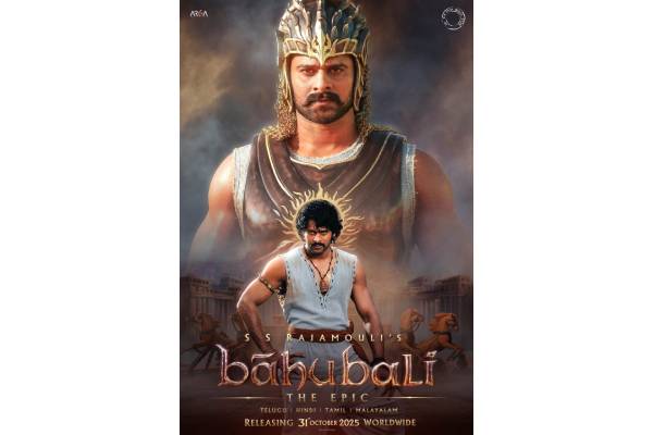 ‘Baahubali: The Epic’ to release on October 31st