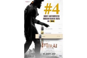 Teja Sajja’s Mirai Grabs 4 On IMDb Most Anticipated Films