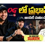 OG Movie Director Sujeeth Exclusive Interview