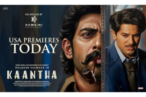 Dulquer, Rana’s Kaantha USA Premieres Today