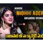 Exclusive Interview with Heroine Nidhhi Agerwal