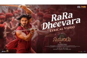 Swayambhu Ra Ra Dheevara: Goosebumps Galore Song